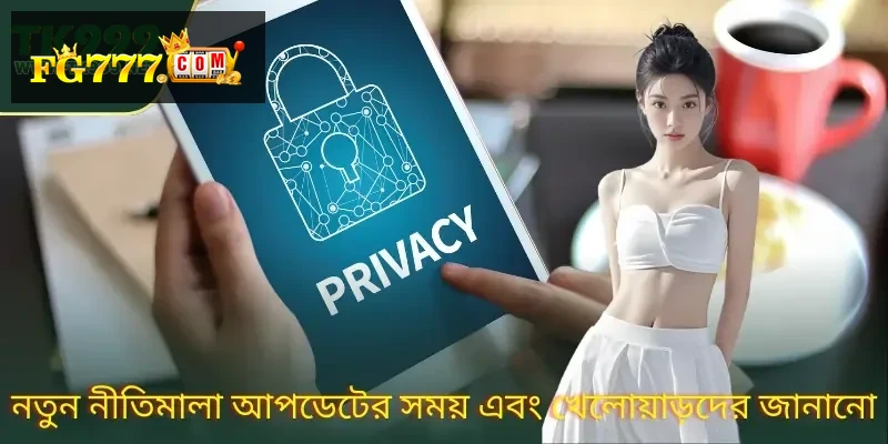 FG777 Privacy Policy – Protecting Player Data and Security (Part 3) privacy-policy-