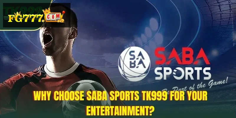 why-choose-fg777-sports-for-your-entertainment