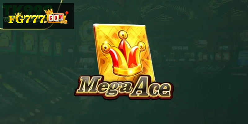 Mega Ace