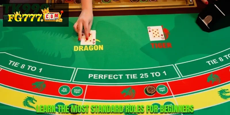 Learn the Standard Rules for Dragon Tiger Beginners